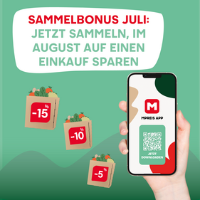 Im Juli sammeln, im August sparen!