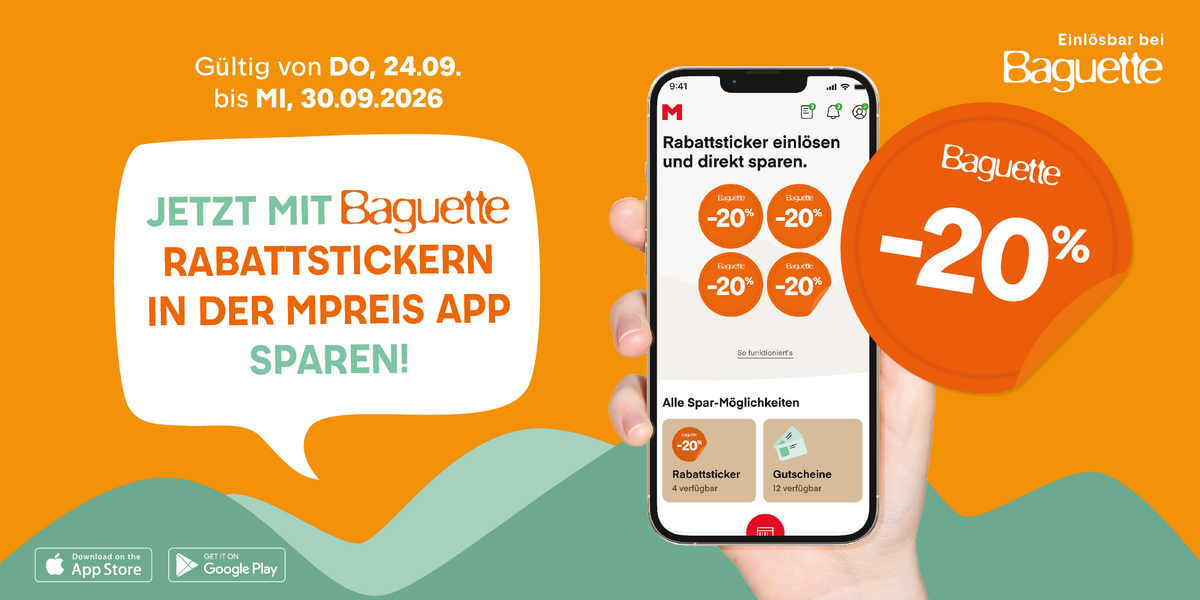 Rabattaktion für Baguette mit einem Smartphone, das die MPREIS App zeigt. Text informiert über Rabatte von -20% und die Nutzung von Rabattstickern. Gültig vom 24.09. bis 30.09.2026.